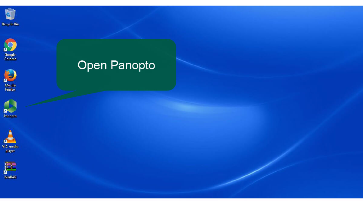 Step 5: Open Panopto from the desktop